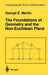 The Foundations of Geometry and the Non-Euclidean Plane by G. E. Martin