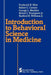 Introduction to Behavioral Science in Medicine by F. R. Hine