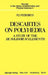 Descartes on Polyhedra: A Study of the de Solidorum Elementis by P. J. Federico
