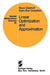 Linear Optimization and Approximation: An Introduction to the Theoretical Analysis and Numerical Treatment of Semi-Infinite Programs by K. Glashoff