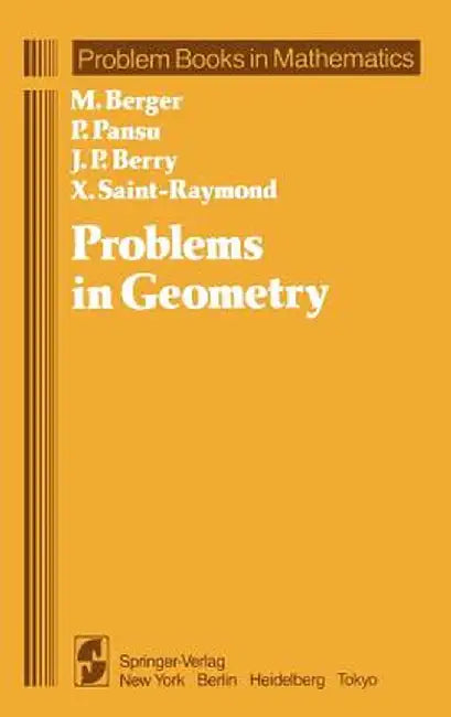 Problems in Geometry by Marcel Berger