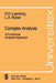 Complex Analysis: A Functional Analysis Approach by D. H. Luecking
