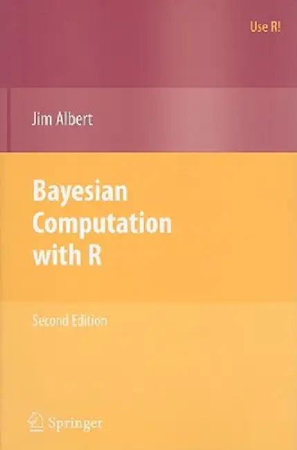 Bayesian Computation with R by Jim Albert