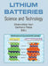Lithium Batteries: Science and Technology by Gholam-Abbas Nazri