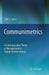 Communimetrics: A Communication Theory of Measurement in Human Service Settings by John S. Lyons