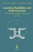 Learning Disabilities and Brain Function: A Neuropsychological Approach by William H. Gaddes
