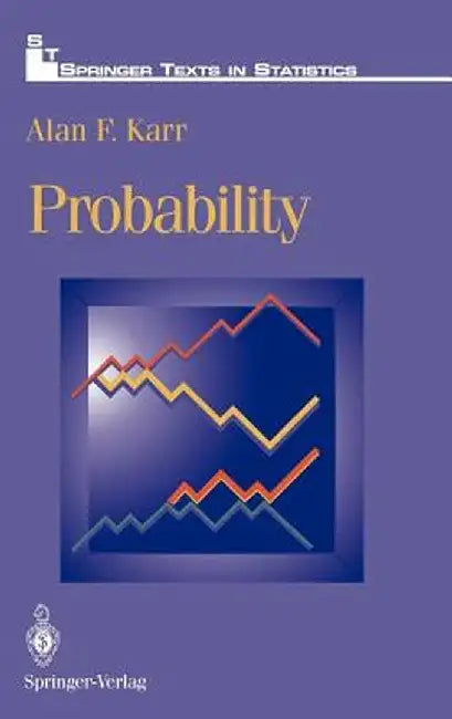 Probability by Alan F. Karr