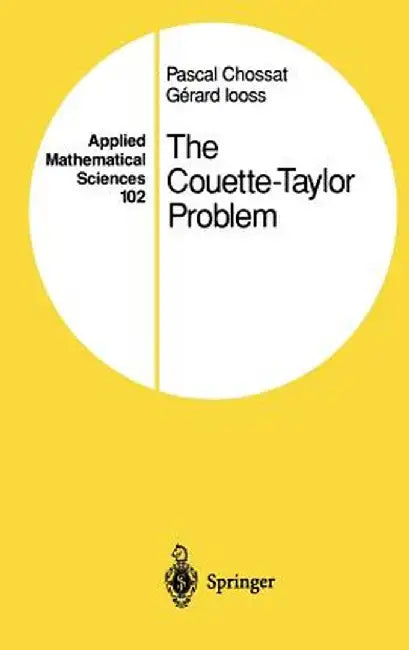 The Couette-Taylor Problem by Pascal Chossat