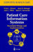 Patient Care Information Systems: Successful Design and Implementation by Erica L. Drazen