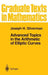 Advanced Topics in the Arithmetic of Elliptic Curves by Joseph H. Silverman