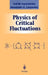 Physics of Critical Fluctuations by Yuli M. Ivanchenko