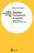 Applied Functional Analysis: Applications to Mathematical Physics by Eberhard Zeidler