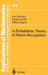 A Probabilistic Theory of Pattern Recognition by Luc Devroye