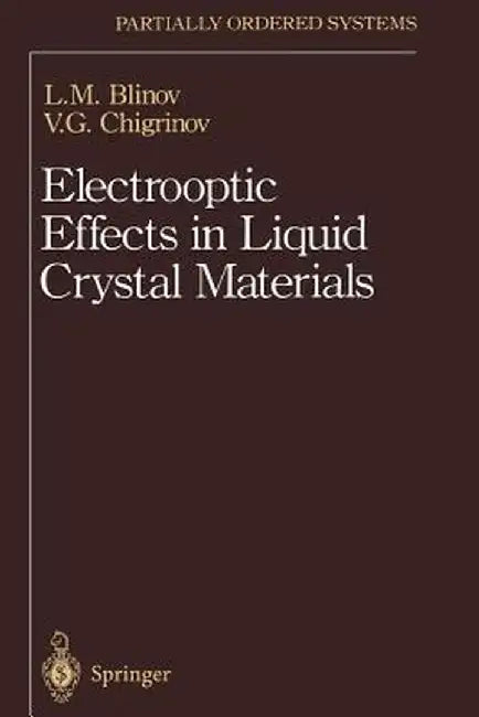 Electrooptic Effects in Liquid Crystal Materials by L. M. Blinov