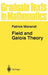 Field and Galois Theory by Patrick Morandi