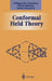 Conformal Field Theory by Philippe Francesco