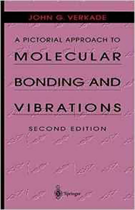 Pictorial Approach To Molecular Bonding Vibrations