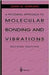 Pictorial Approach To Molecular Bonding Vibrations by John G. Verkade