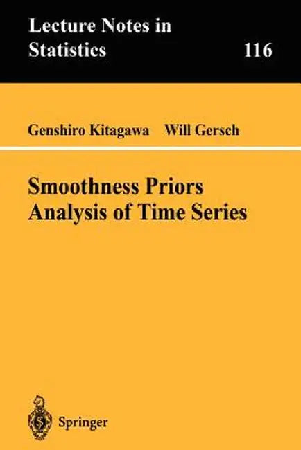 Smoothness Priors Analysis of Time Series by Genshiro Kitagawa
