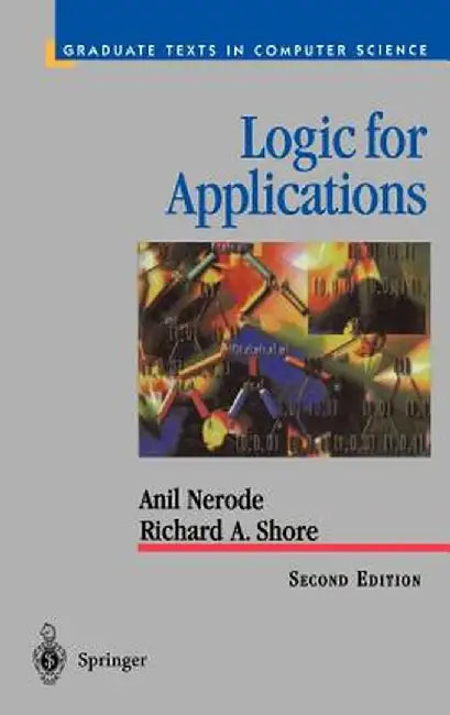 Logic for Applications by Anil Nerode