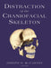 Distraction of the Craniofacial Skeleton by Joseph G. McCarthy