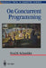 On Concurrent Programming by Fred B. Schneider