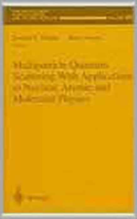 Multiparticle Quantum Scattering With Applications To Nuclear Atomic And Molecular Physics  (Vol. 89)