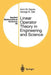 Linear Operator Theory in Engineering and Science by Arch W. Naylor