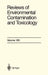 Reviews of Environmental Contamination and Toxicology: Continuation of Residue Reviews by George W. Ware
