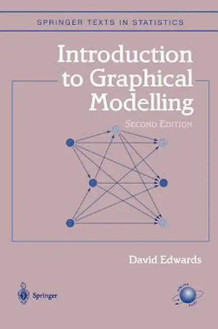 Introduction to Graphical Modelling by David Edwards