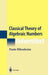 Classical Theory of Algebraic Numbers by Paulo Ribenboim