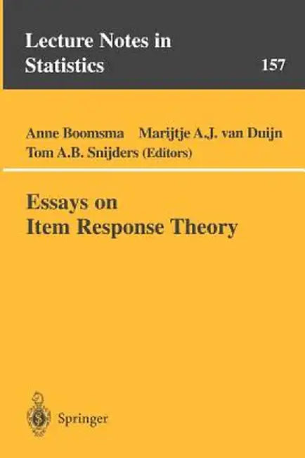 Essays on Item Response Theory by Anne Boomsma
