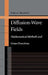 Diffusion-Wave Fields: Mathematical Methods and Green Functions by Andreas Mandelis
