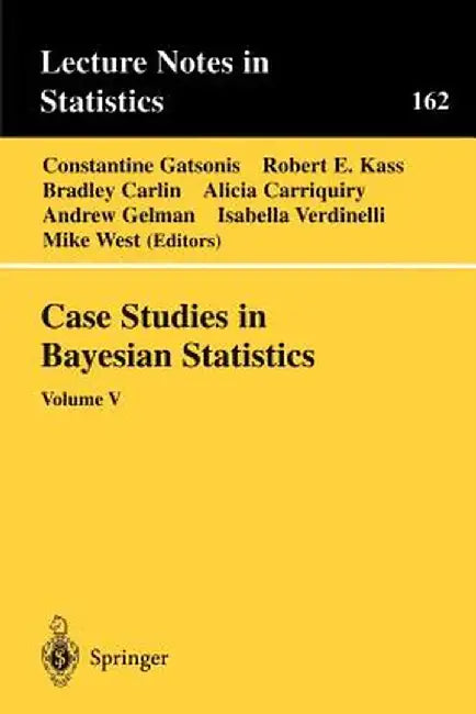 Case Studies in Bayesian Statistics: Volume V by Constantine Gatsonis