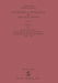 The Quantum Theory of Planck, Einstein, Bohr and Sommerfeld: Its Foundation and the Rise of Its Difficulties 1900-1925 by Jagdish Mehra