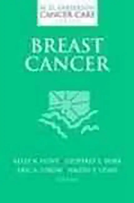 Breast Cancer by Kelly K. Hunt, Others