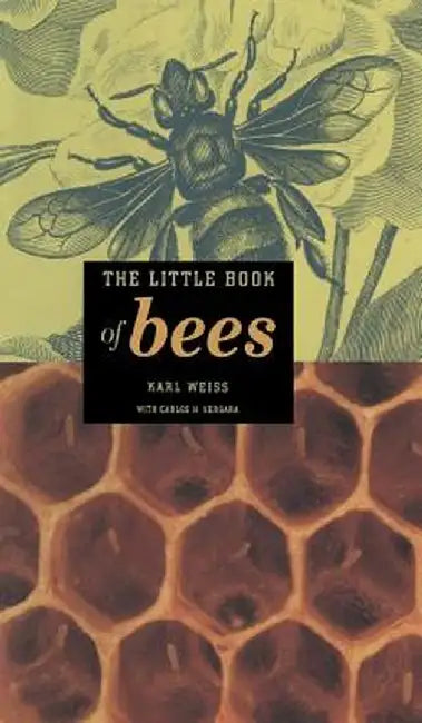 The Little Book of Bees by C. H. Vergara