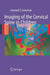Imaging of the Cervical Spine in Children by Leonard E. Swischuk