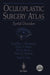 Oculoplastic Surgery Atlas: Eyelid Disorders by B. E. Cook, Geoffrey J. Gladstone, F. a. Nesi