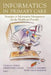 Informatics in Primary Care: Strategies in Information Management for the Healthcare Provider by Thomas E. Norris