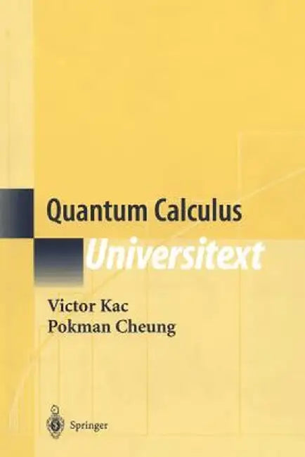 Quantum Calculus by Victor Kac