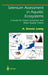 Selenium Assessment in Aquatic Ecosystems: A Guide for Hazard Evaluation and Water Quality Criteria by A. Dennis Lemly
