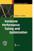 Database Performance Tuning and Optimization: Using Oracle by Sitansu S. Mittra