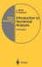 Introduction to Numerical Analysis by J. Stoer