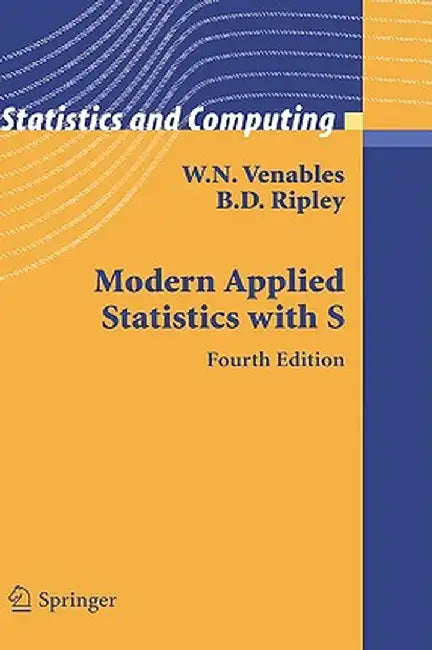Modern Applied Statistics with S by W. N. Venables