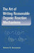 The Art of Writing Reasonable Organic Reaction Mechanisms by Robert B. Grossman
