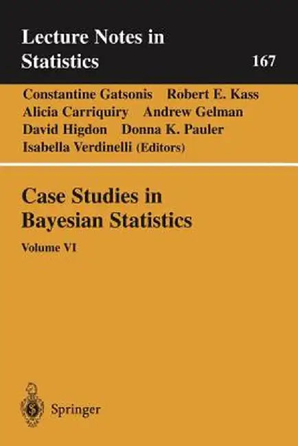 Case Studies in Bayesian Statistics: Volume VI by Constantine Gatsonis
