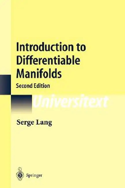 Introduction to Differentiable Manifolds by Serge Lang