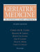 Geriatric Medicine: An Evidence-Based Approach by Christine K. Cassel, Rosanne Leipzig, Harvey Jay Cohen