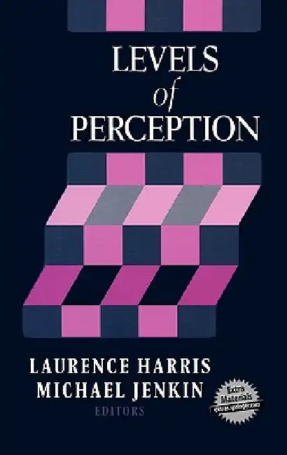 Levels of Perception by Laurence Harris, Michael Jenkin
